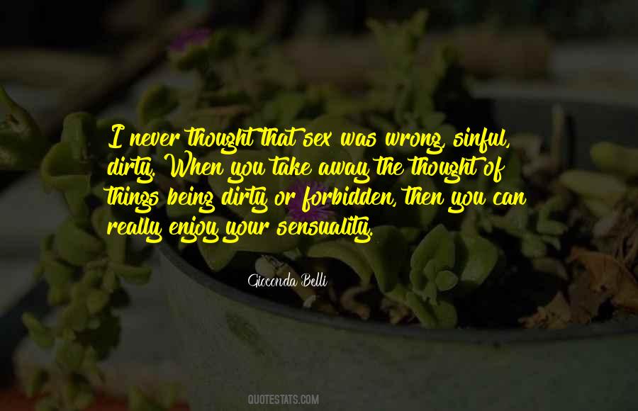 Being Dirty Quotes #676301