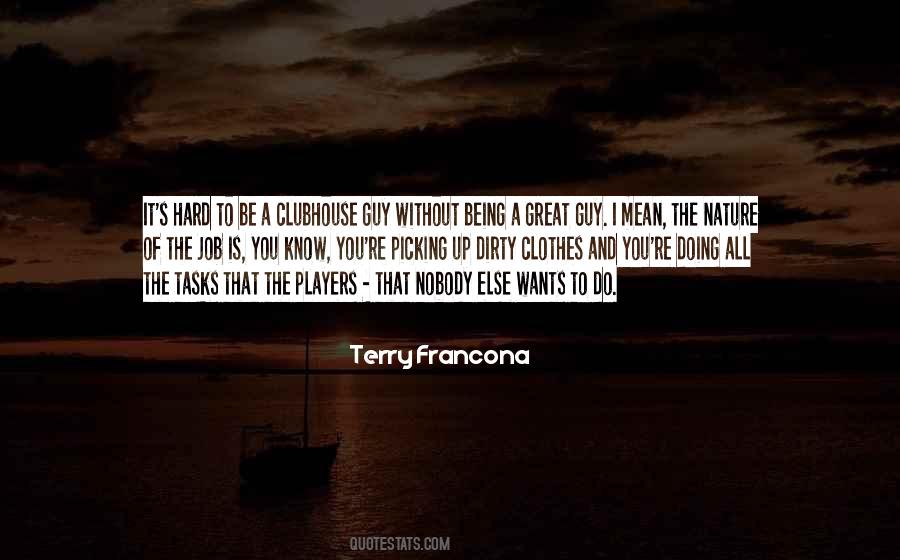 Being Dirty Quotes #974908