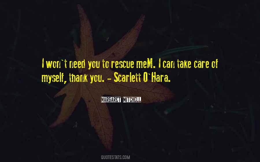 Take Care Of Myself Quotes #1577705