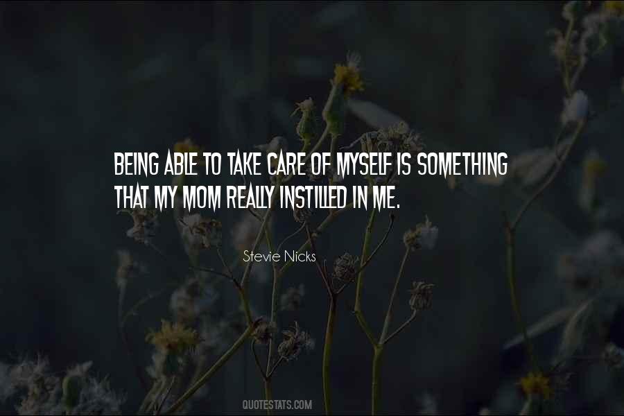 Take Care Of Myself Quotes #226882