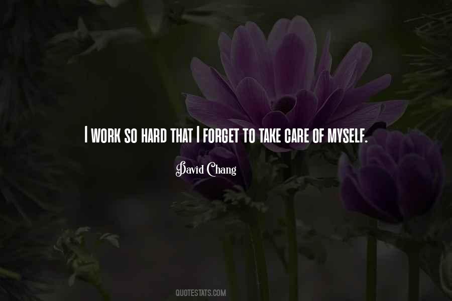 Take Care Of Myself Quotes #262120