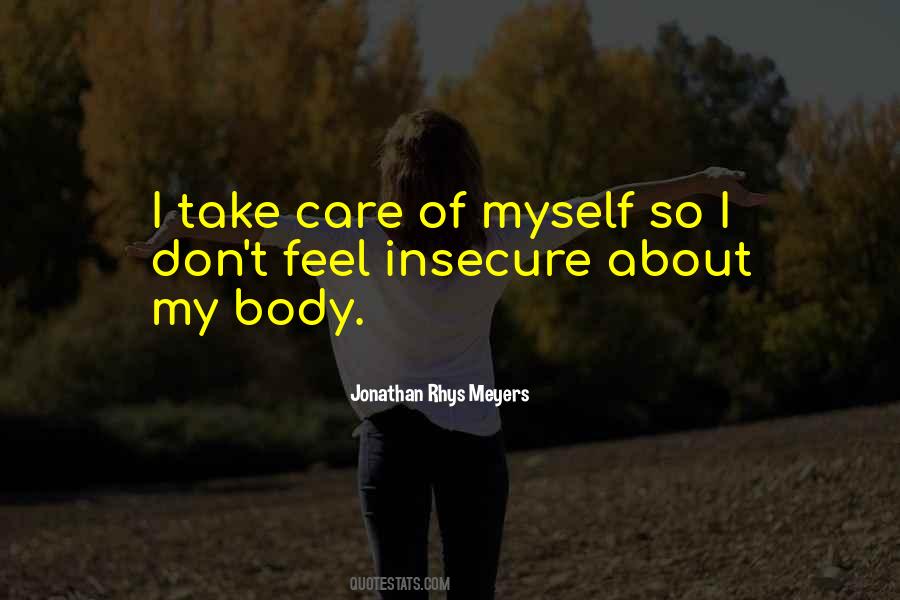 Take Care Of Myself Quotes #323117