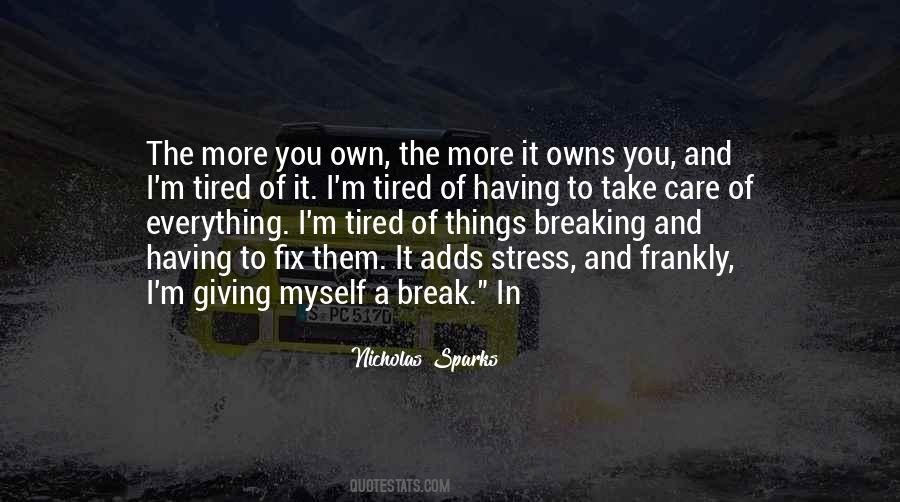 Take Care Of Myself Quotes #564028