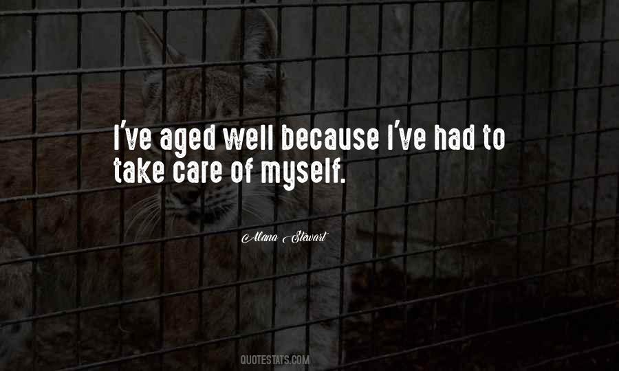 Take Care Of Myself Quotes #66554