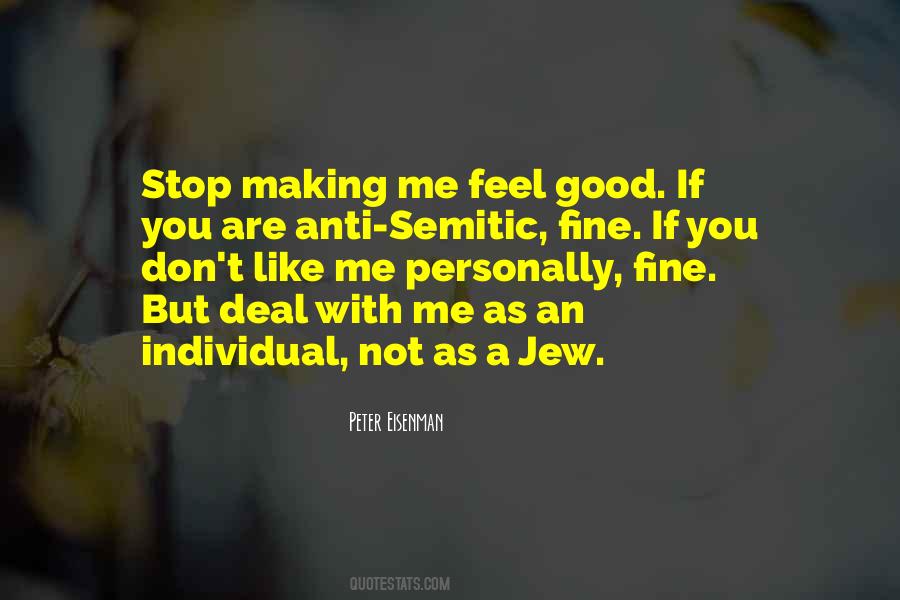 Dont Feel Myself Quotes #812409