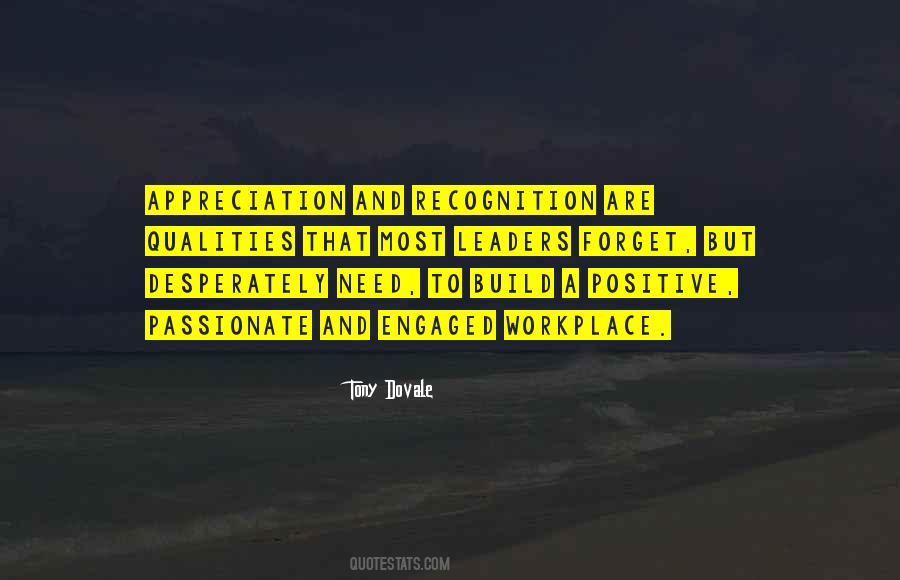 Recognition And Appreciation In The Workplace Quotes #278150