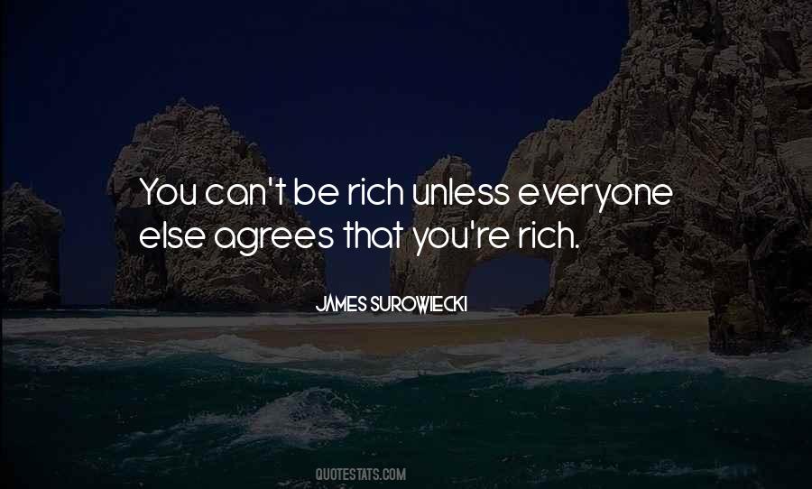 You Can Be Rich Quotes #1494129