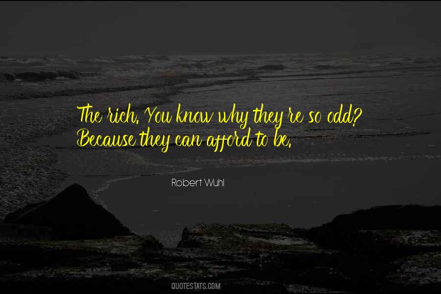 You Can Be Rich Quotes #253700
