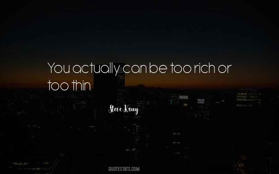 You Can Be Rich Quotes #460671