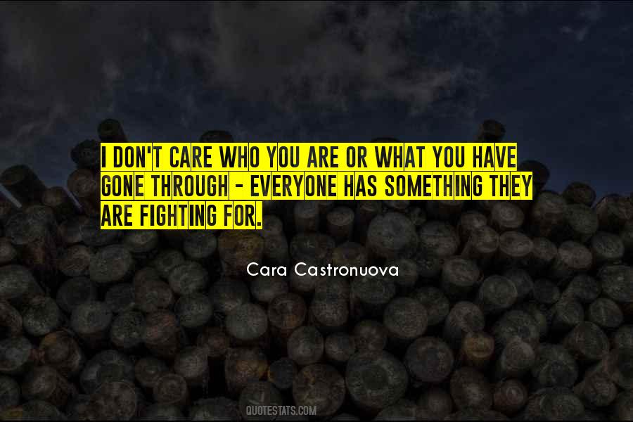 Quotes About Care Who #1145789