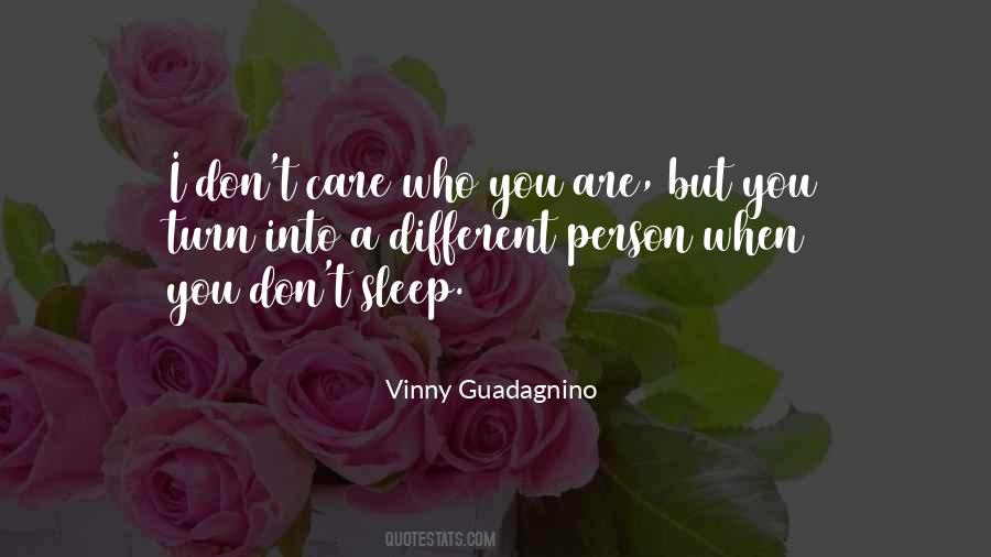 Quotes About Care Who #1575646