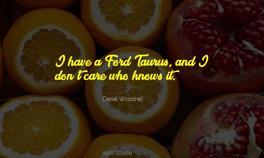 Quotes About Care Who #1774567