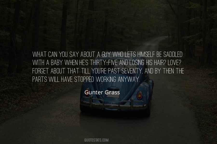 Lets Forget The Past Quotes #1419688