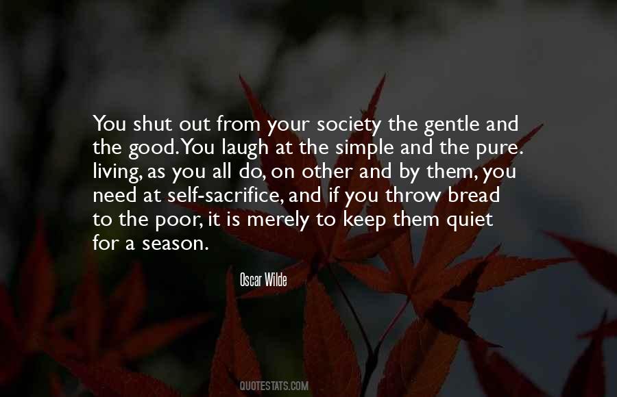 Its Good To Be Quiet Quotes #1304237