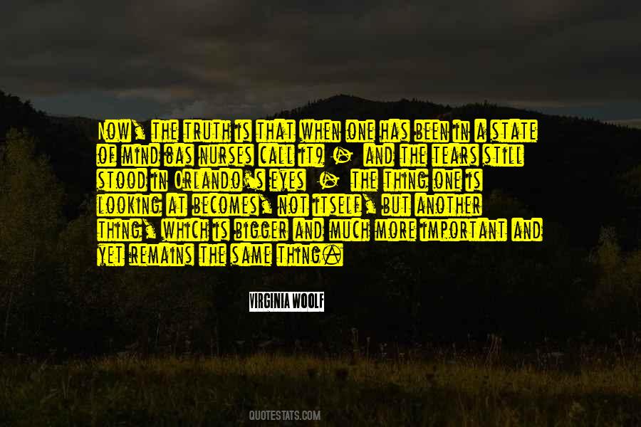 One Thing In Mind Quotes #1476459