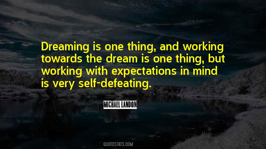 One Thing In Mind Quotes #344917