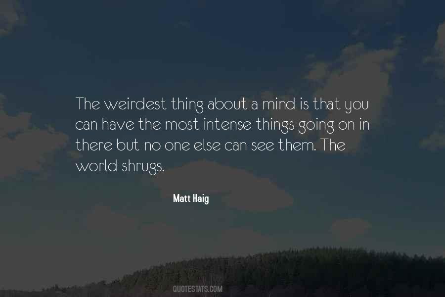 One Thing In Mind Quotes #528230