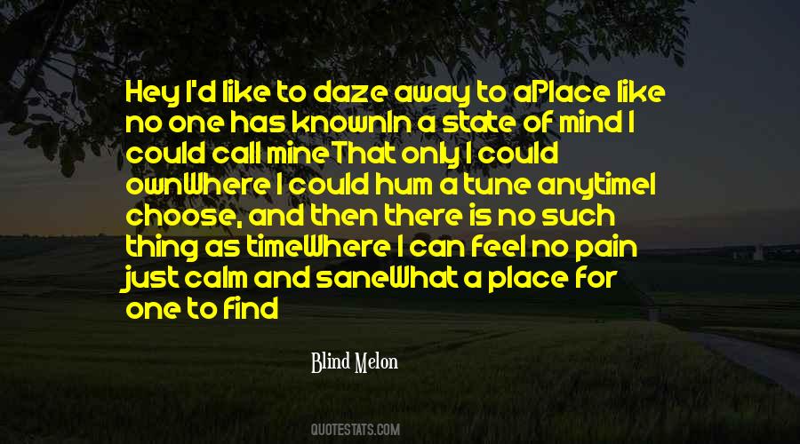 One Thing In Mind Quotes #677131