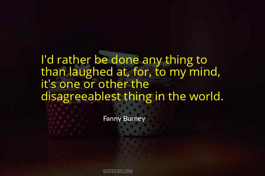 One Thing In Mind Quotes #705513