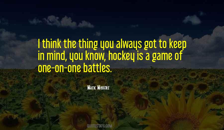 One Thing In Mind Quotes #769217
