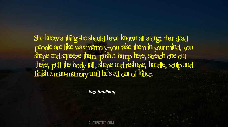 One Thing In Mind Quotes #988817