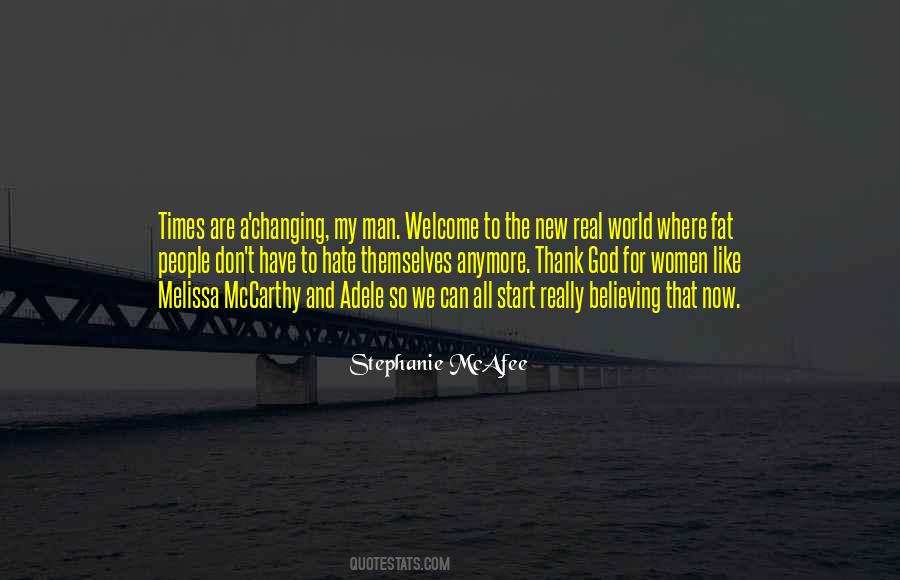 Welcome To The World Quotes #1210295