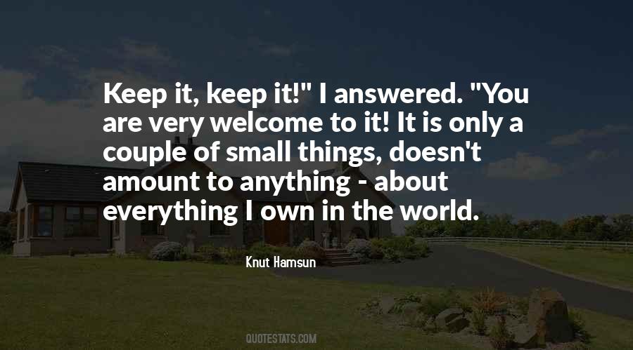 Welcome To The World Quotes #1538046