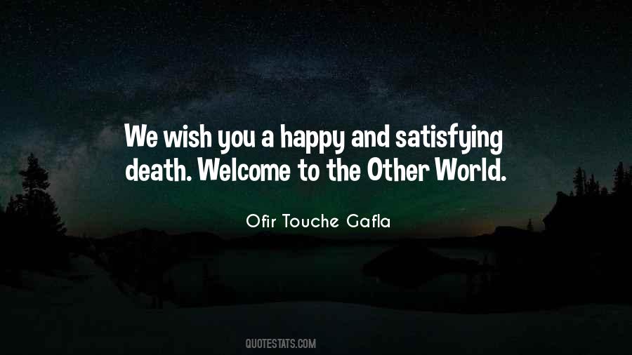 Welcome To The World Quotes #958580