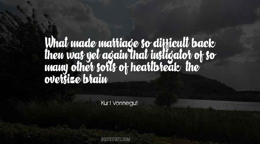 Heartbreak Marriage Quotes #608350