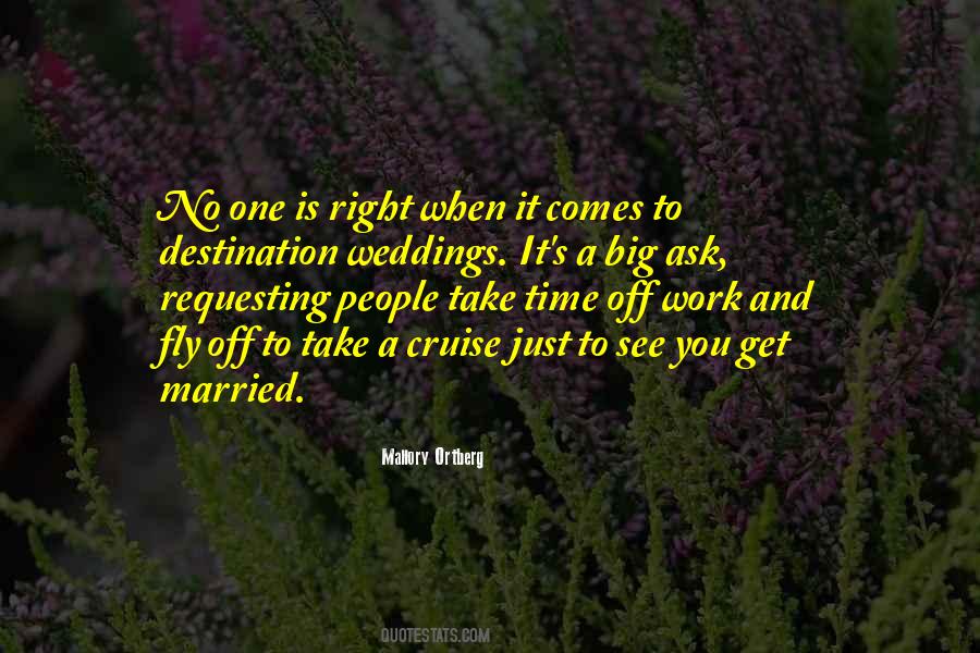 No One Ask Quotes #1089430