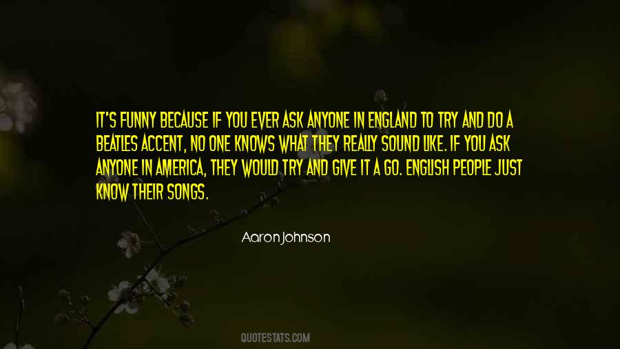 No One Ask Quotes #1456402
