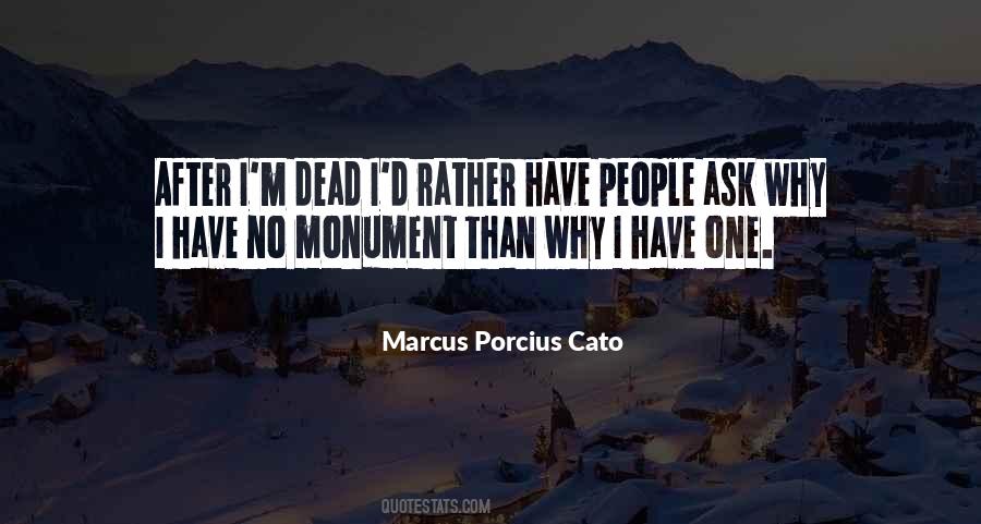 No One Ask Quotes #1655417