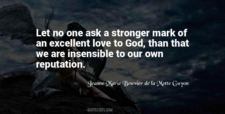 No One Ask Quotes #1679837