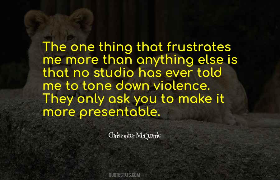 No One Ask Quotes #723418