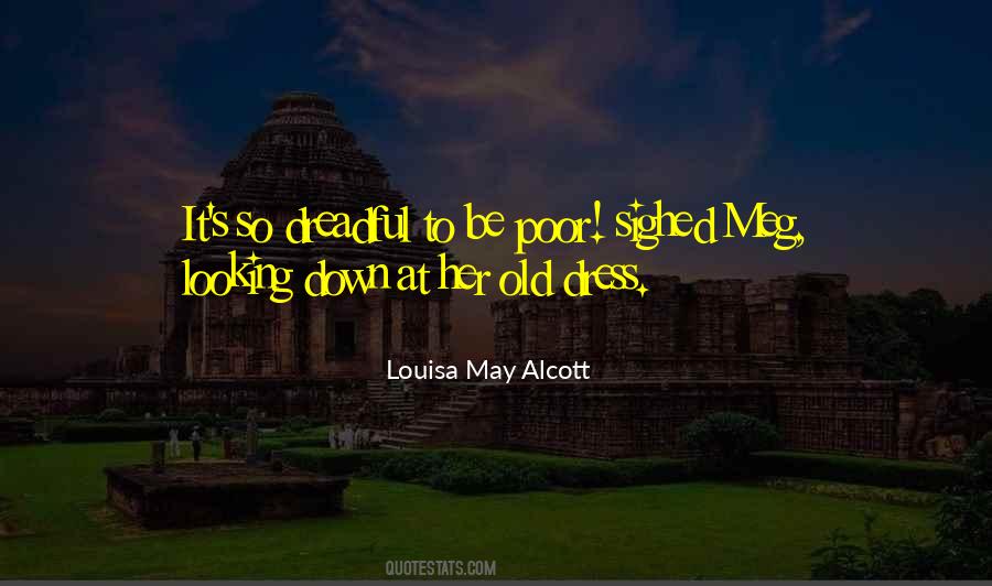 Old Dress Quotes #1188482