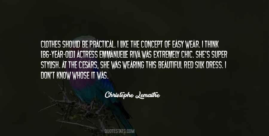 Old Dress Quotes #1378467
