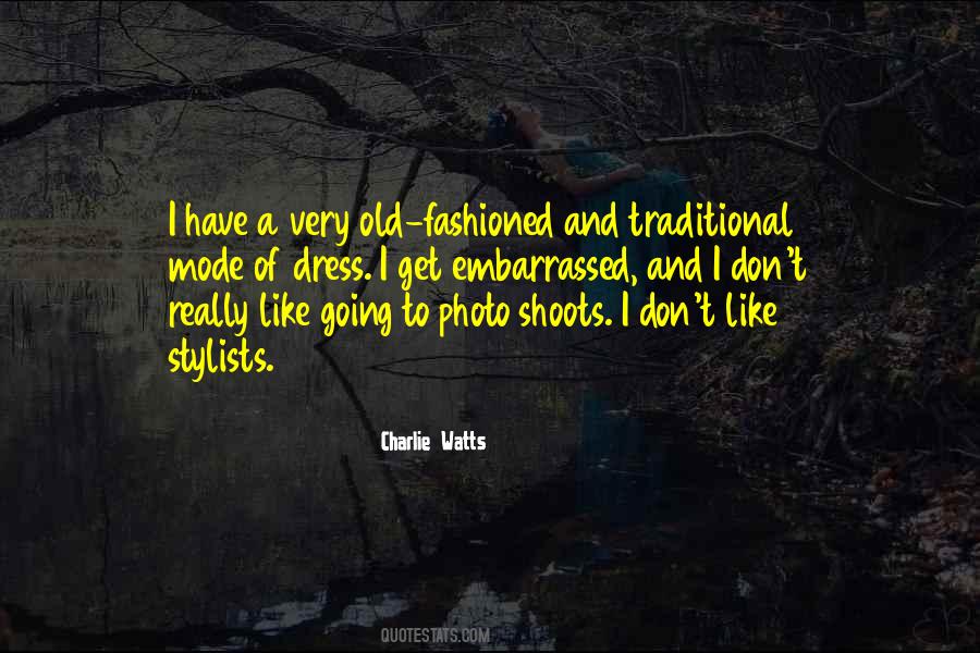 Old Dress Quotes #1782754