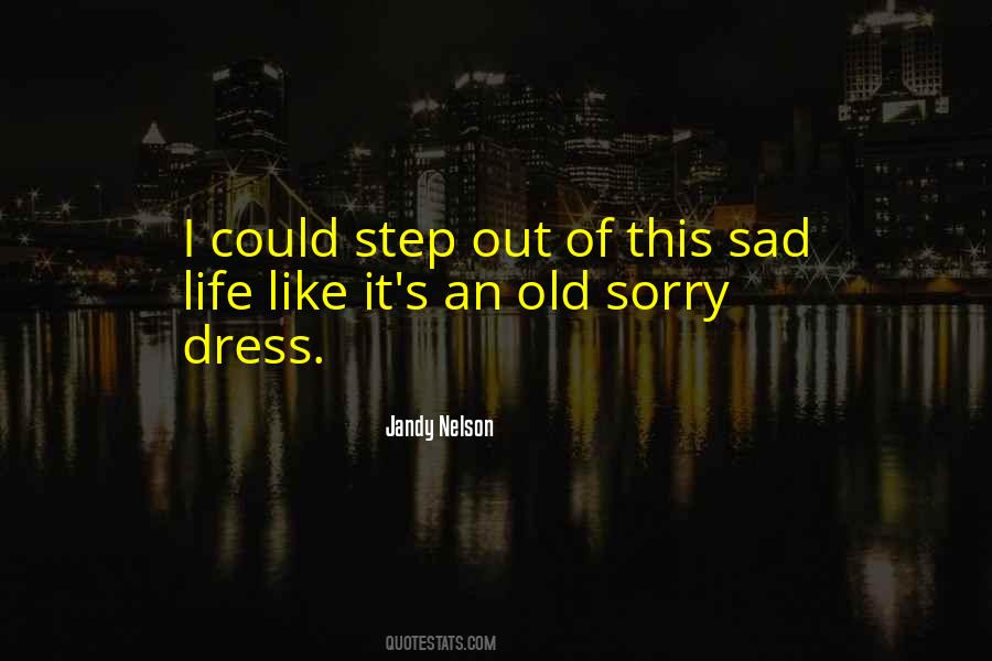 Old Dress Quotes #222244