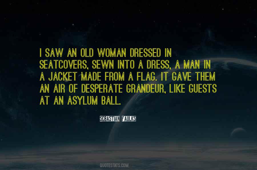 Old Dress Quotes #434964