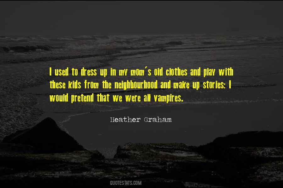 Old Dress Quotes #547434