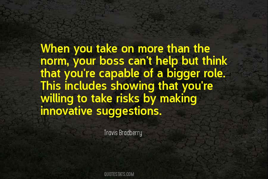 More Than A Boss Quotes #1299829