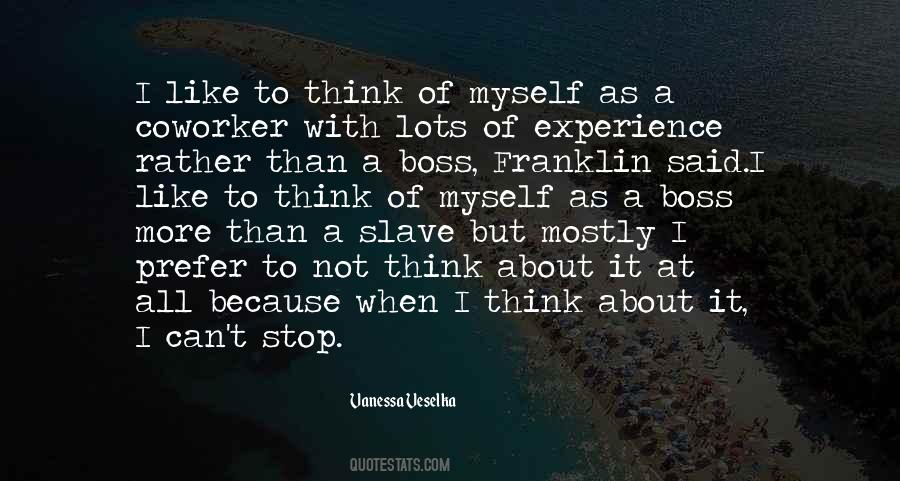 More Than A Boss Quotes #34970