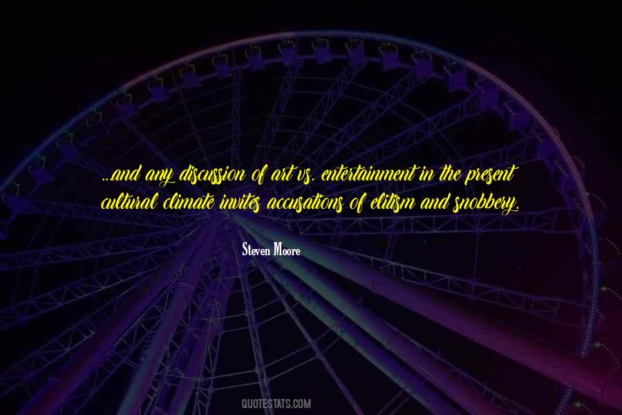 Quotes About Art And Entertainment #1393741