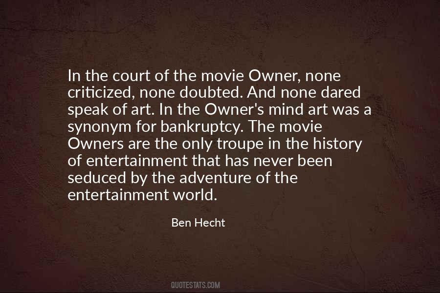Quotes About Art And Entertainment #1607244