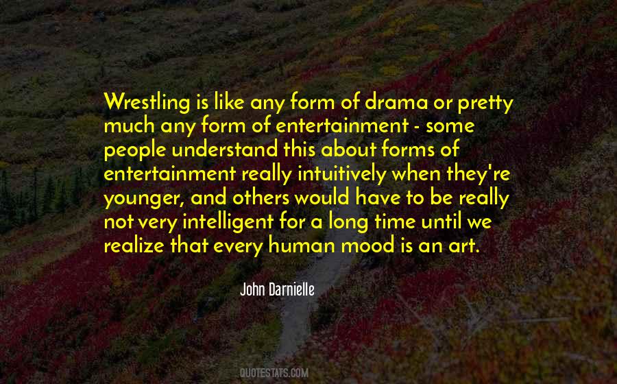 Quotes About Art And Entertainment #582569