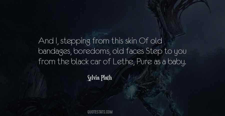 Old Skin Quotes #1180239