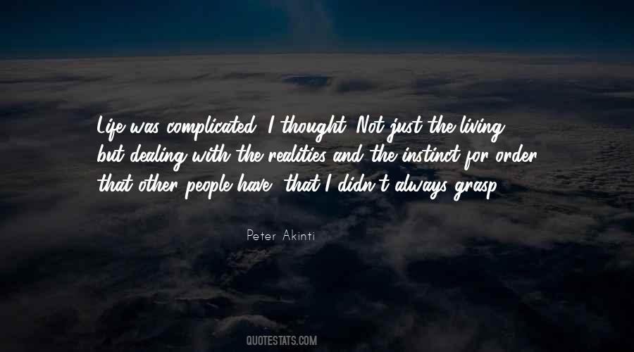 Dealing With Reality Quotes #1452089