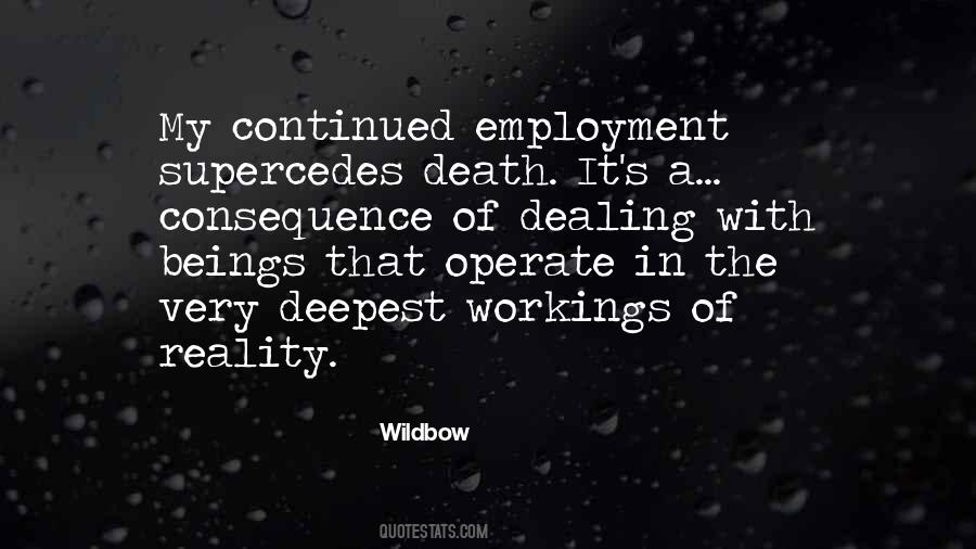 Dealing With Reality Quotes #1689605