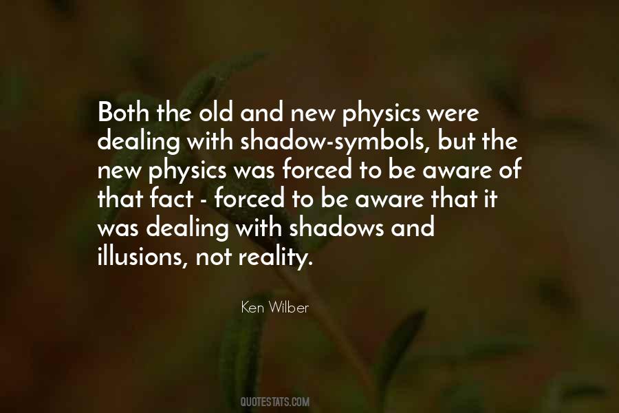 Dealing With Reality Quotes #967081