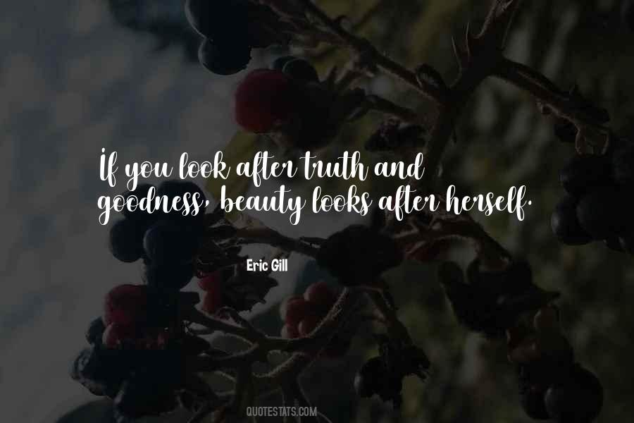 Truth And Goodness Quotes #716540